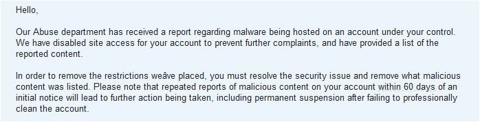 A notice that you will recieve when there is a malware hosted under your control