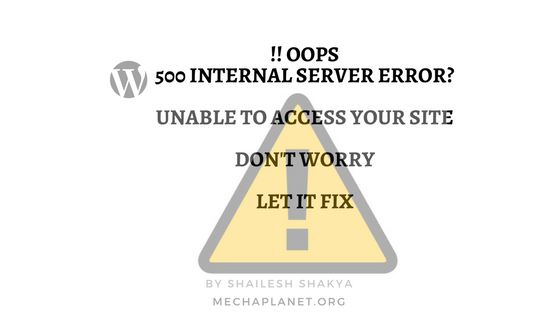 How To Fix Internal Server Error In Wordpress [8 successful ways]